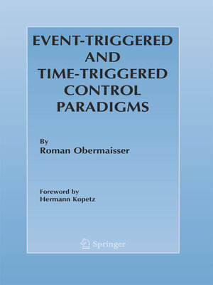 cover image of Event-Triggered and Time-Triggered Control Paradigms